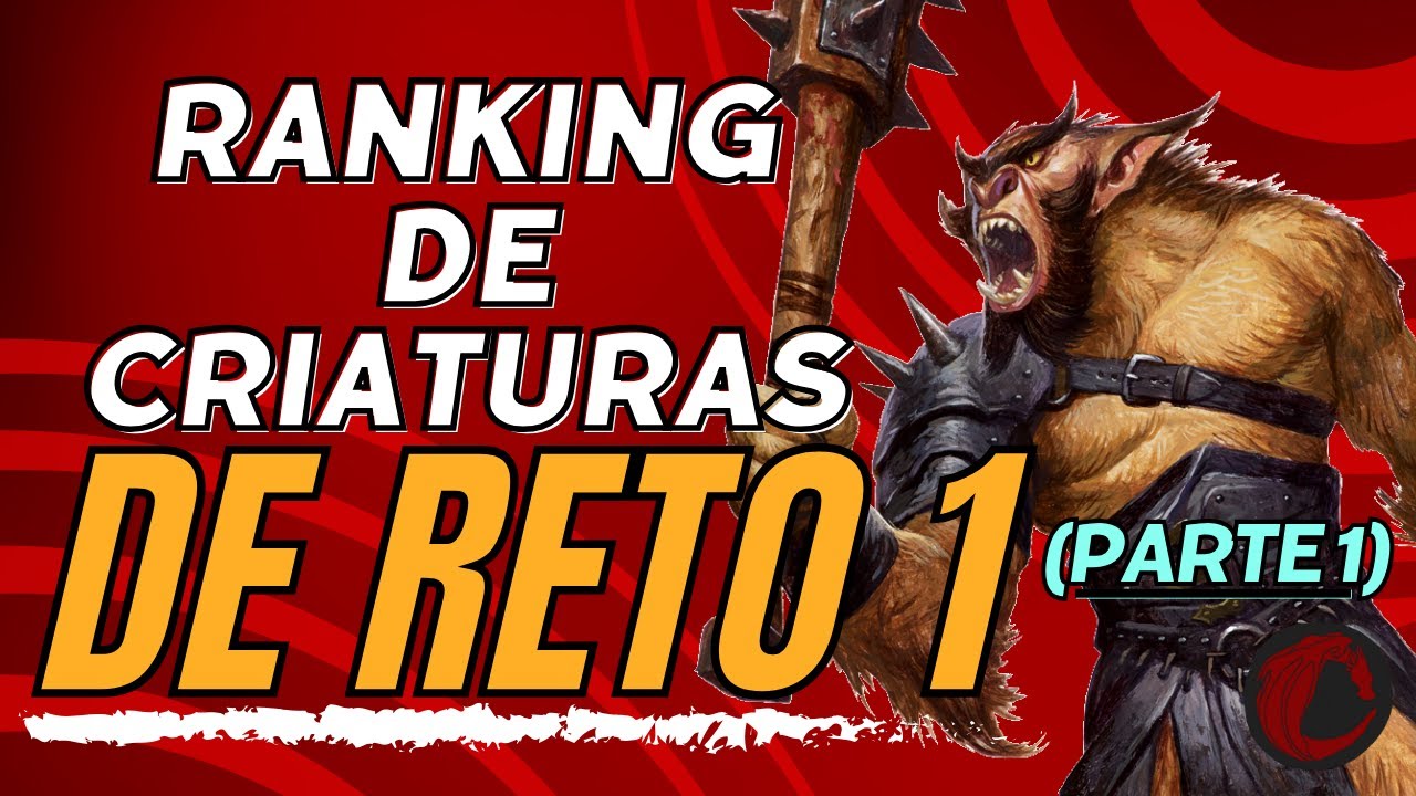 Ranking de todas las Criaturas de Reto 1 de Calabozos y Dragones 5e (Parte 1)