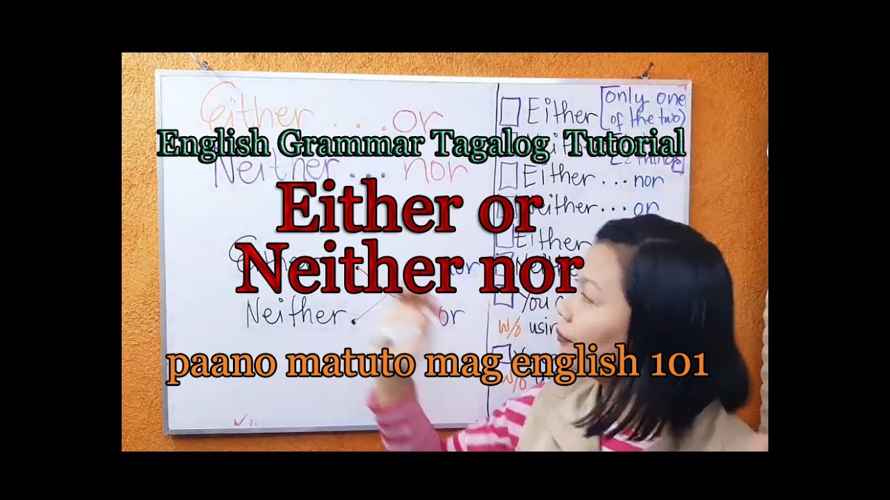 Either or Neither nor-Correlative conjunctions-English Grammar for Beginners