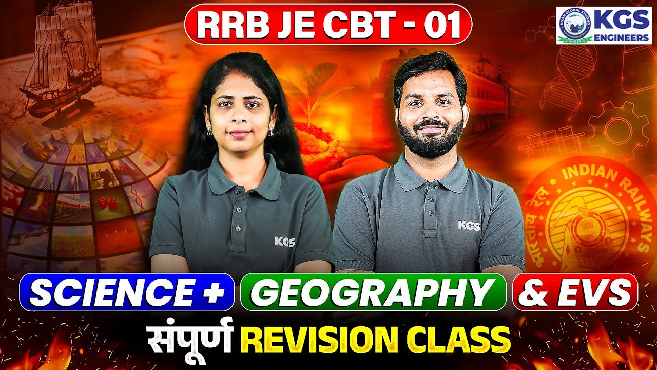 RRB JE CBT 01 | Science + Geography + EVS Revision Class | By Deepa Mam | KGS Engineers AE JE