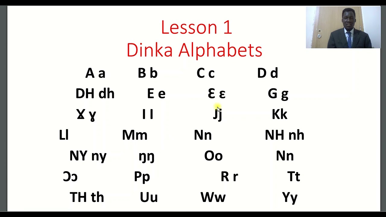 lesson 1: Dinka Alphabets @Dinkalearningclass