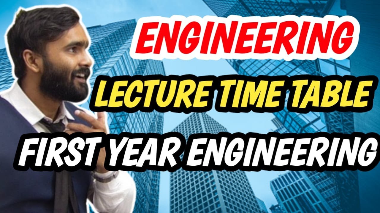 ENGINEERING LECTURE TIME TABLE|FIRST YEAR ENGINEERING|PRADEEP GIRI @pradeepgiriacademy