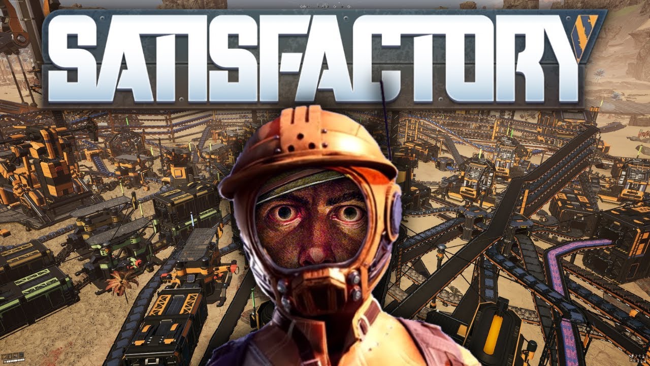 Industrial Addiction | SATISFACTORY