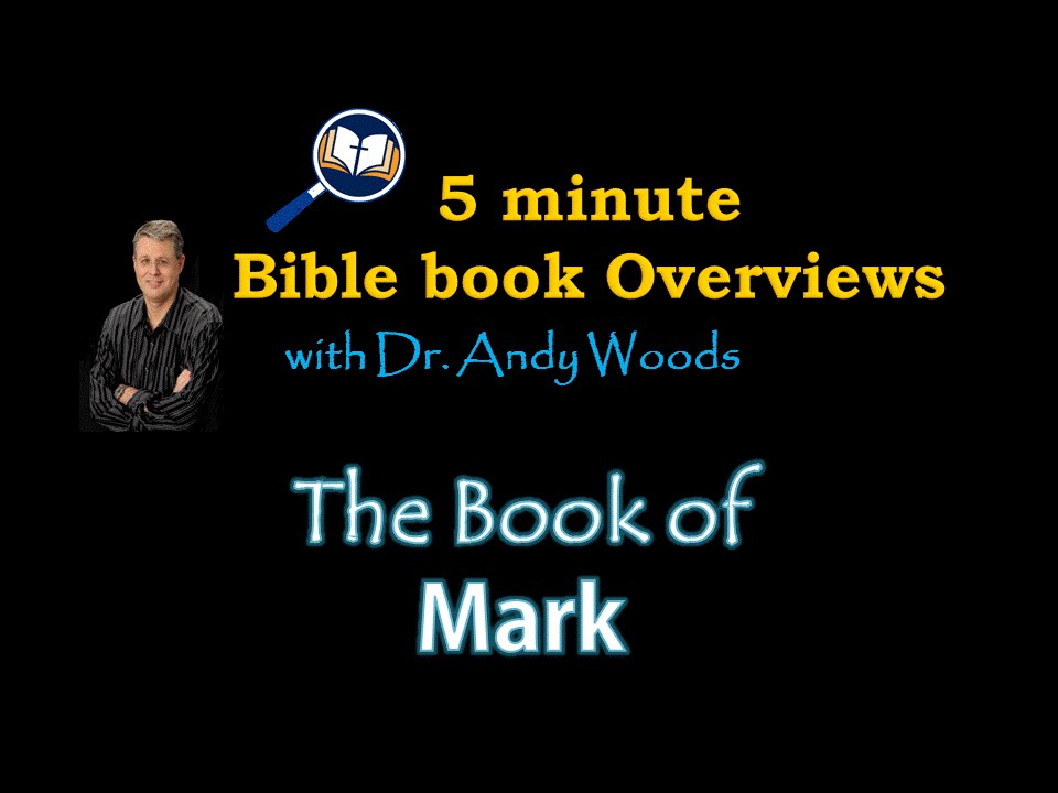 Book of Mark in under 5 minutes