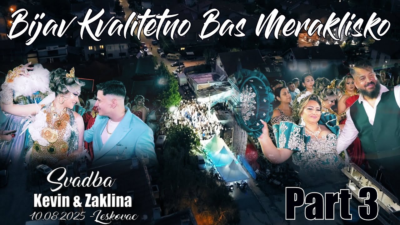 BIJAV KVALITETNO BAS MERAKLISKO / KEVIN & ZAKLINA / SITA3 - 10.08.2025 - STUDIO ROMA 4K LESKOVAC