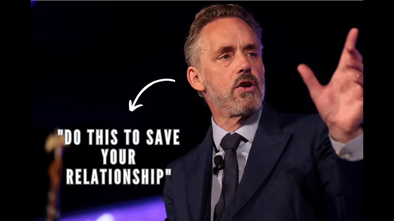 This Is Why 90% Of Relationships Fail | Jordan Peterson