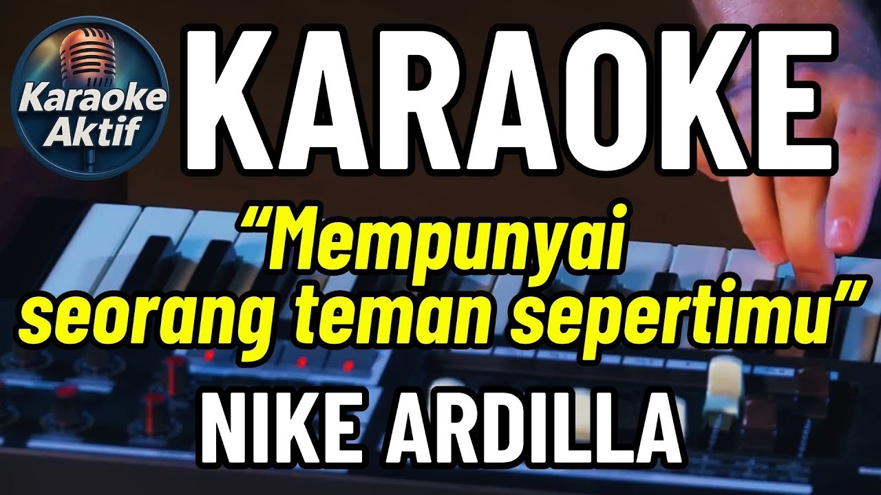 DURI TERLINDUNG - NIKE ARDILLA - KARAOKE - POP NOSTALGIA