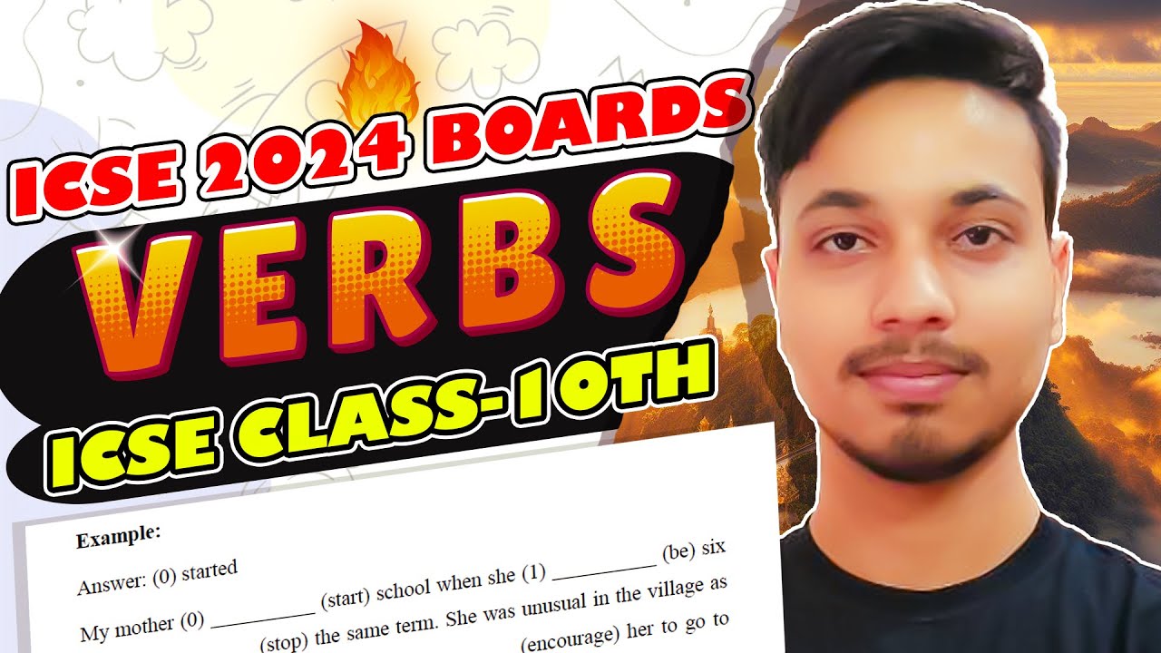 VERBS | HOW TO FILL CORRECT FORMS OF VERB | ICSE CLASS 10 | FUNCTIONAL GRAMMAR