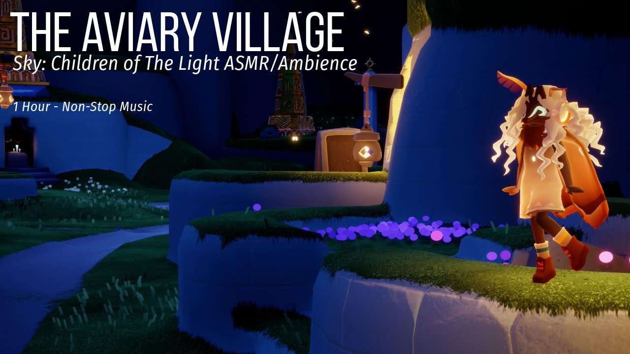 The Aviary Village, at night - Sky: Children of The Light ASMR/Ambience Non-Stop Music