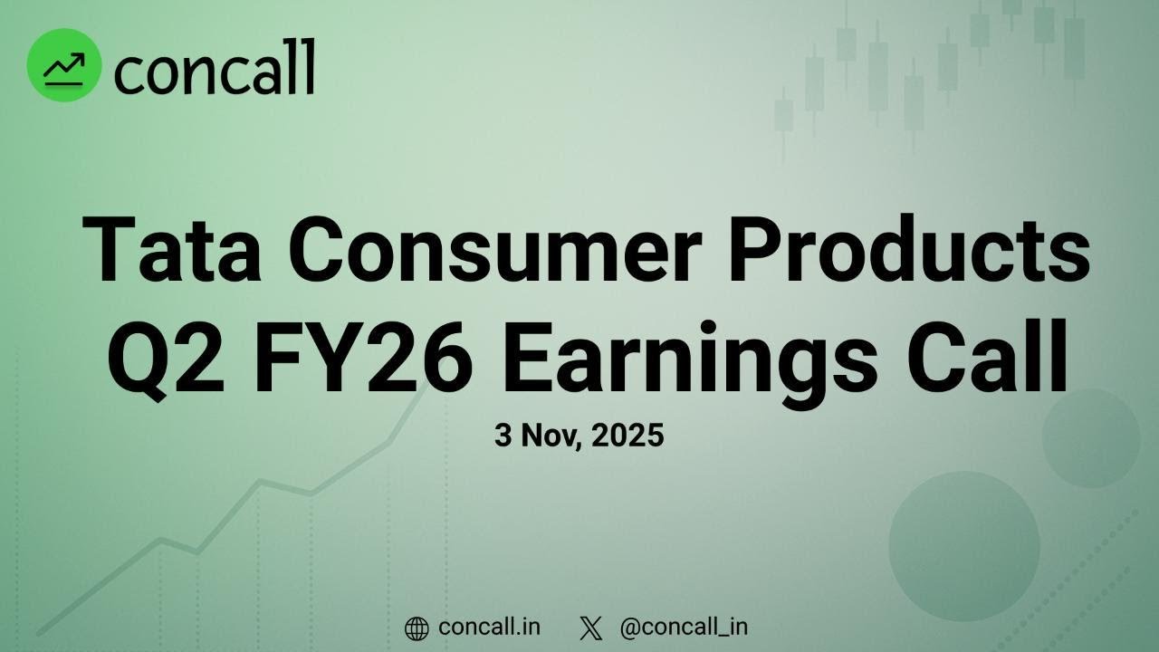 Tata Consumer Products Q2 FY26 Earnings Conference Call | Concall.in