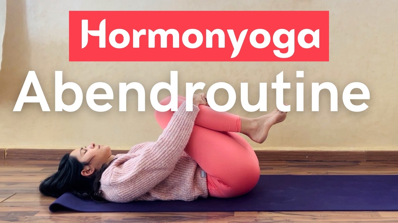 Hormonyoga Abendroutine: Sanfte Übungsreihe für die Wechseljahre | Hormone natürlich regulieren