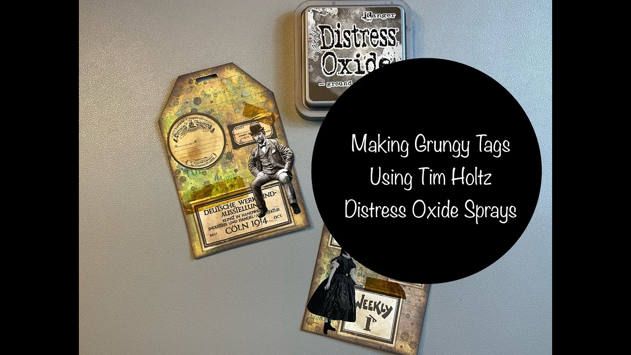 Создание грязных бирок с помощью аэрозольных красок Tim Holtz Oxide.