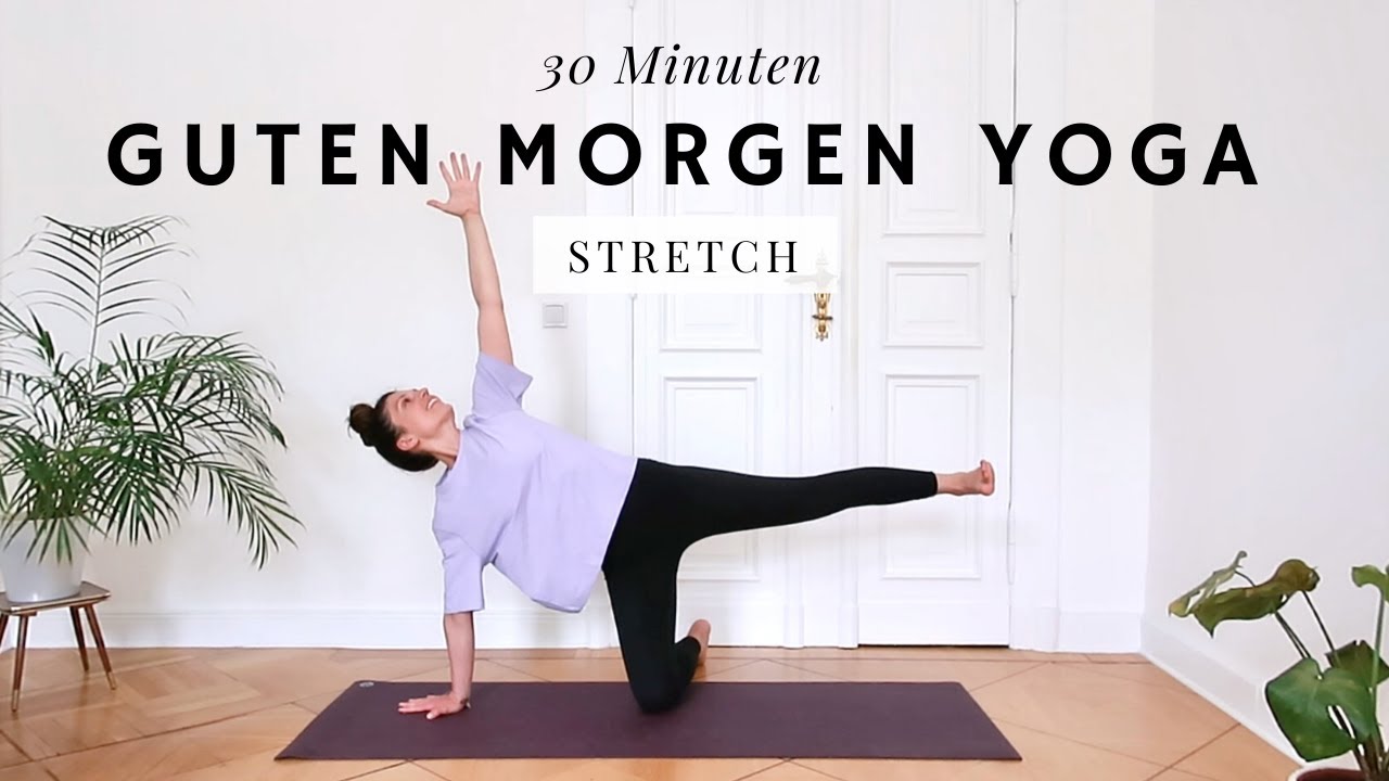 Yoga Morgenroutine // 30 Minuten zum Aufwachen und Stretchen // auch für Anfänger
