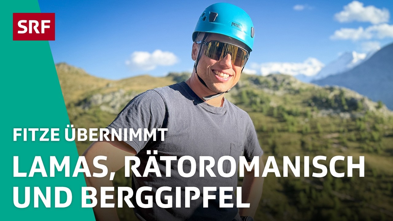 «Fitze übernimmt» im Kanton Graubünden | Fitze übernimmt S4 2/4 – SRF bi de Lüt | SRF