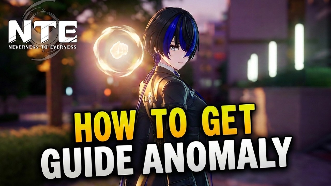 NTE How To Get The Guide Anomaly And Find Resources EASY | Neverness to Everness Anomaly Guide
