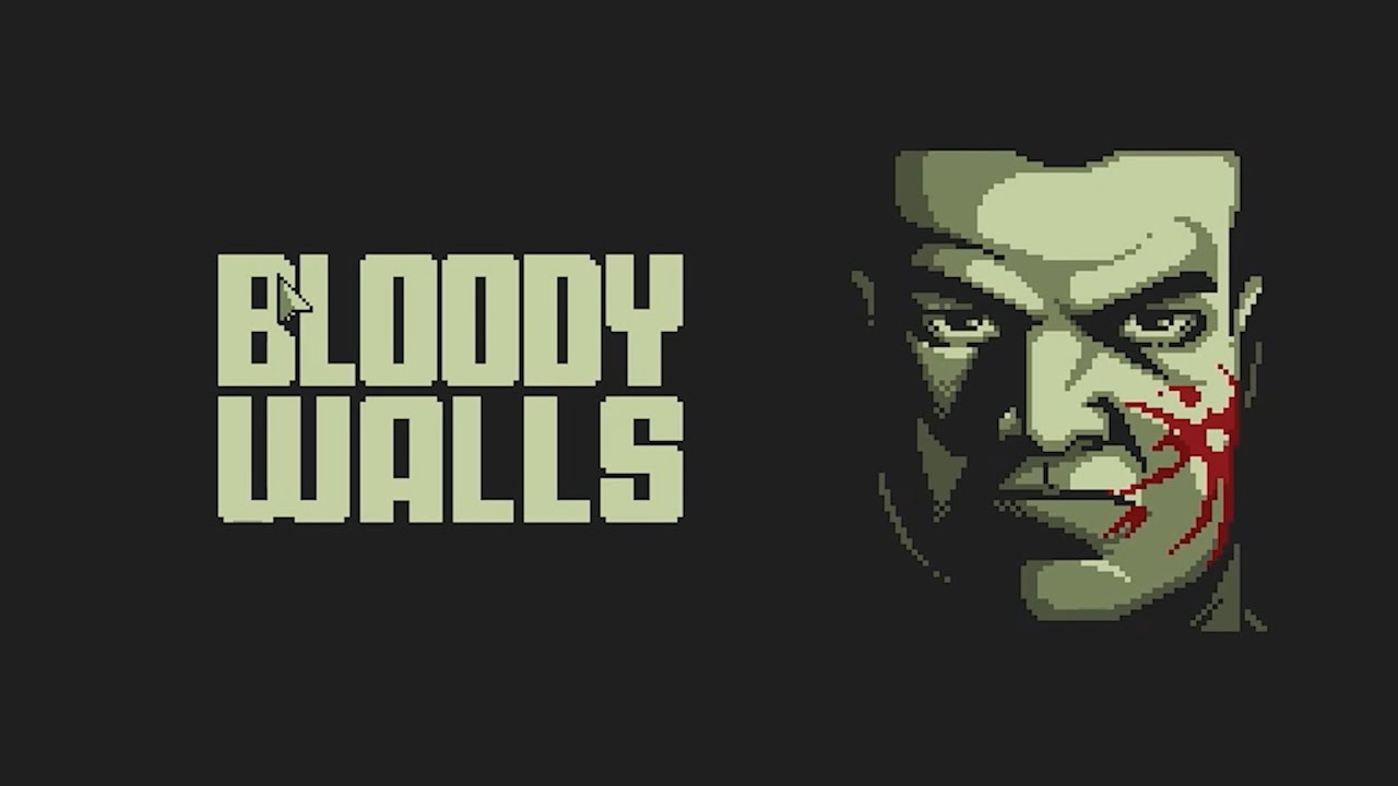 BLOOD, BLOOD EVERYWHERE! | Bloody Walls