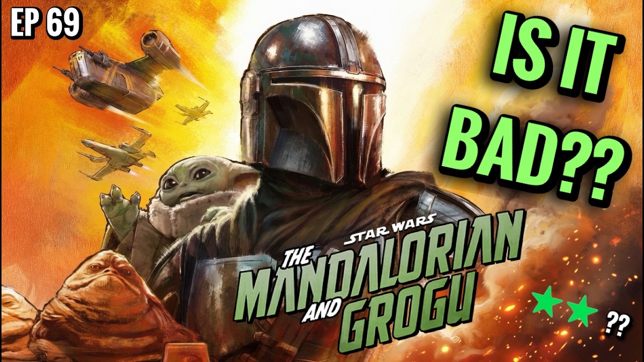 EP 69 | Mandalorian & Grogu Review & Star Wars Draft