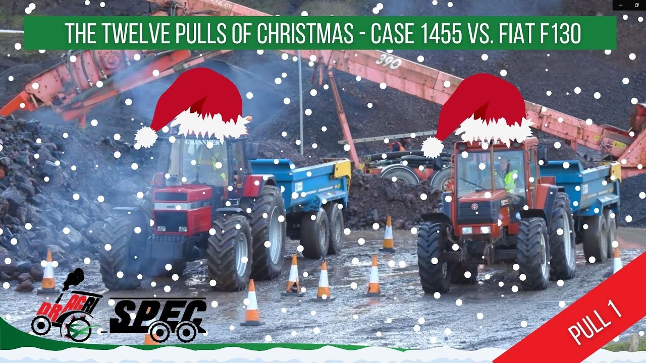 DRAGRI SPEC - THE TWELVE PULLS OF CHRISTMAS - Case 1455 XL vs Fiat F130