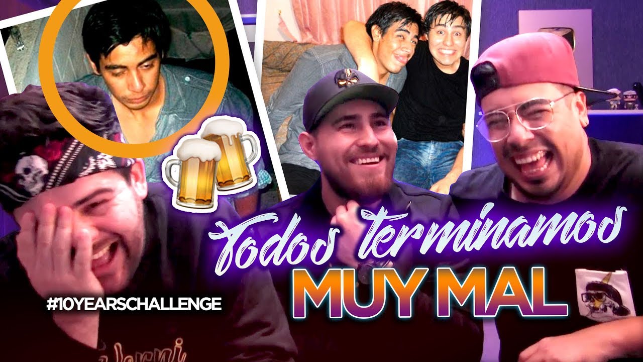 La peor peda del SQUAD DE LA MU3RTE | #10YEARSCHALLENGE