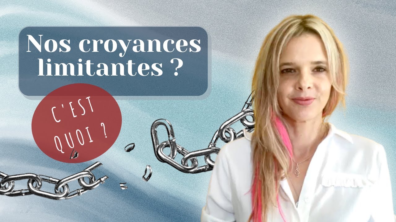 Qu'est-ce qu'une croyance limitante ? Comment les changer ? - Mathilde Espeillac