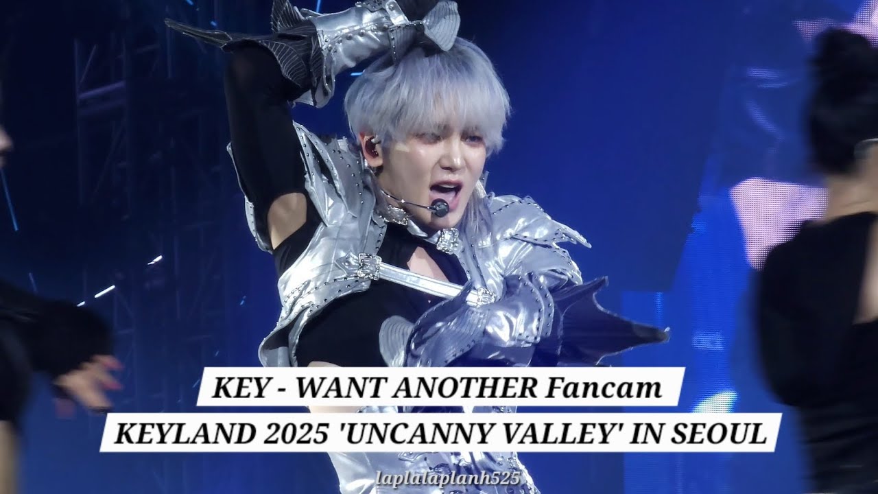 250928 KEY - WANT ANOTHER Fancam | KEYLAND 2025 'UNCANNY VALLEY' IN SEOUL | #키 #키랜드 #샤이니 