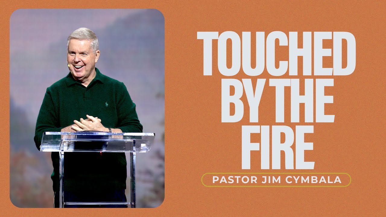 Touched by the Fire | Pastor Jim Cymbala | 5.11.2025 | The Brooklyn Tabernacle