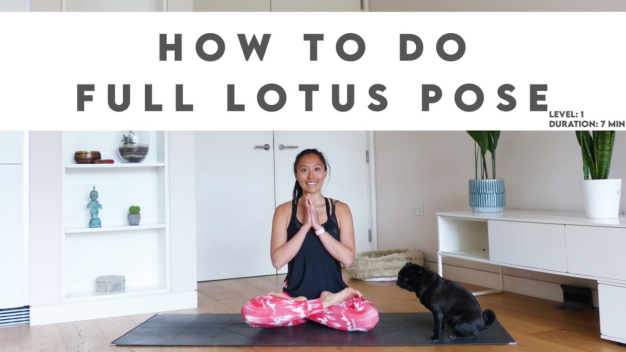 How To Do Full Lotus Pose - Padmasana | Lydia Lim Yoga