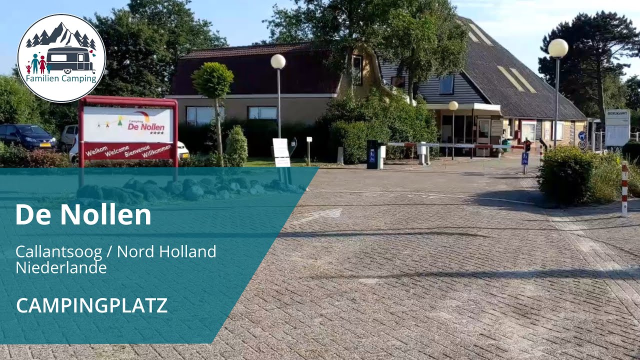 Campingplatz de Nollen / Callantsoog - Nordholland 🏖 / Campingplatz Check