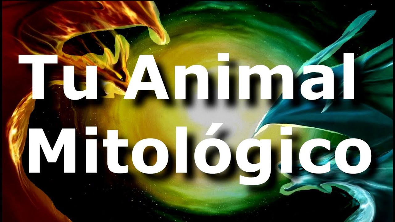 TU ANIMAL MITOLÓGICO