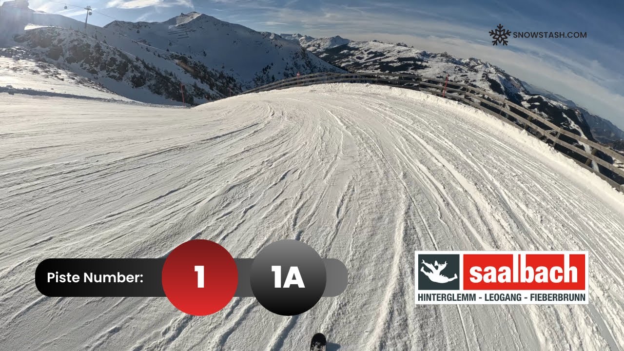 Saalbach Hinterglemm Piste 1 & 1A | Austria 🇦🇹