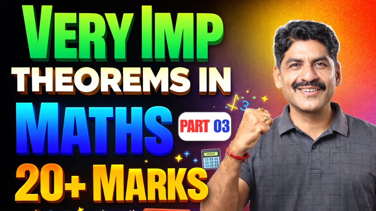 Very Important Theorems In Maths | HSC Board Maths Exam | Part 03 | Sahyadri Tutorials | Mahesh Sir