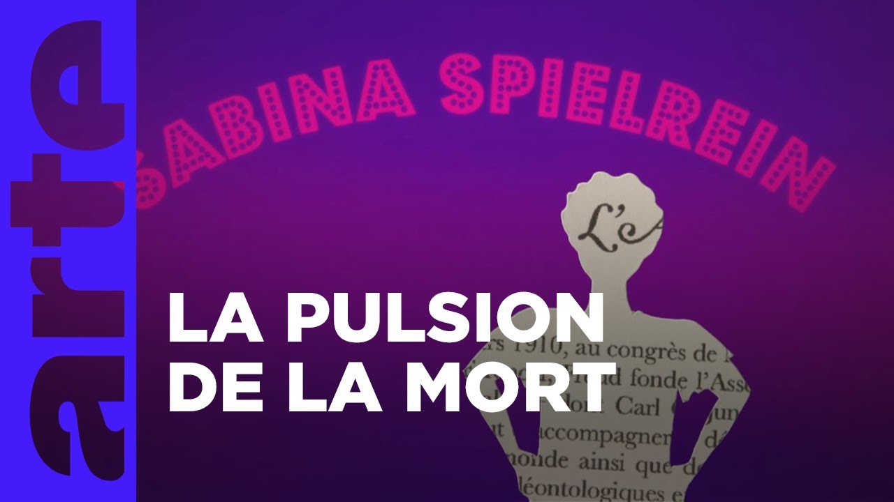 Sabina Spielrein - Naissance de la psychanalyse | Cherchez la femme ! | ARTE