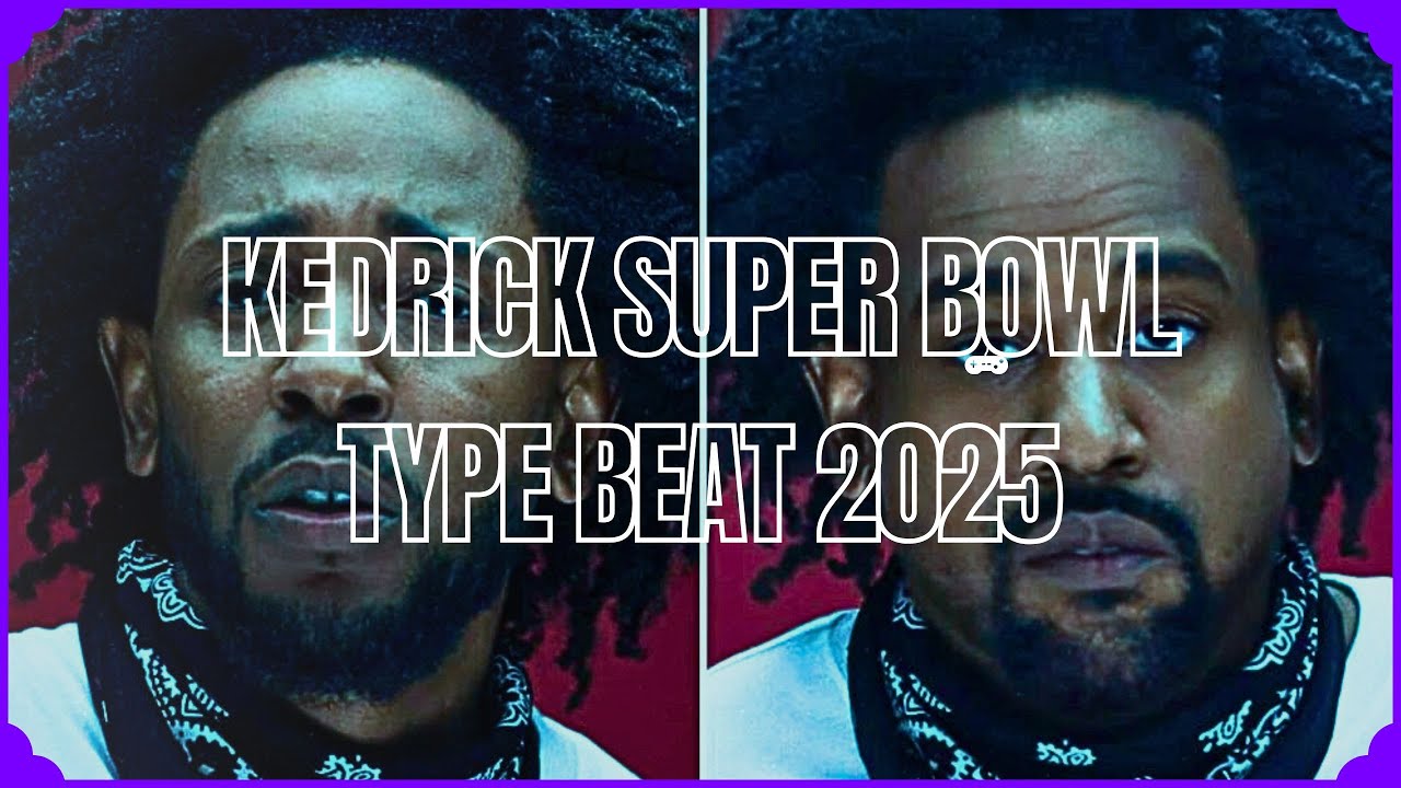 [FREE] Kendrick Lamar Super Bowl type beat 2025