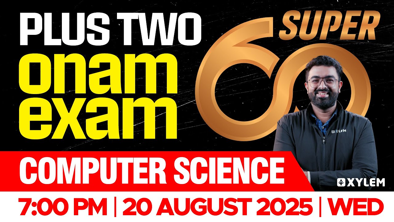 Plus Two Onam Exam Special - Computer Science | Xylem Plus Two