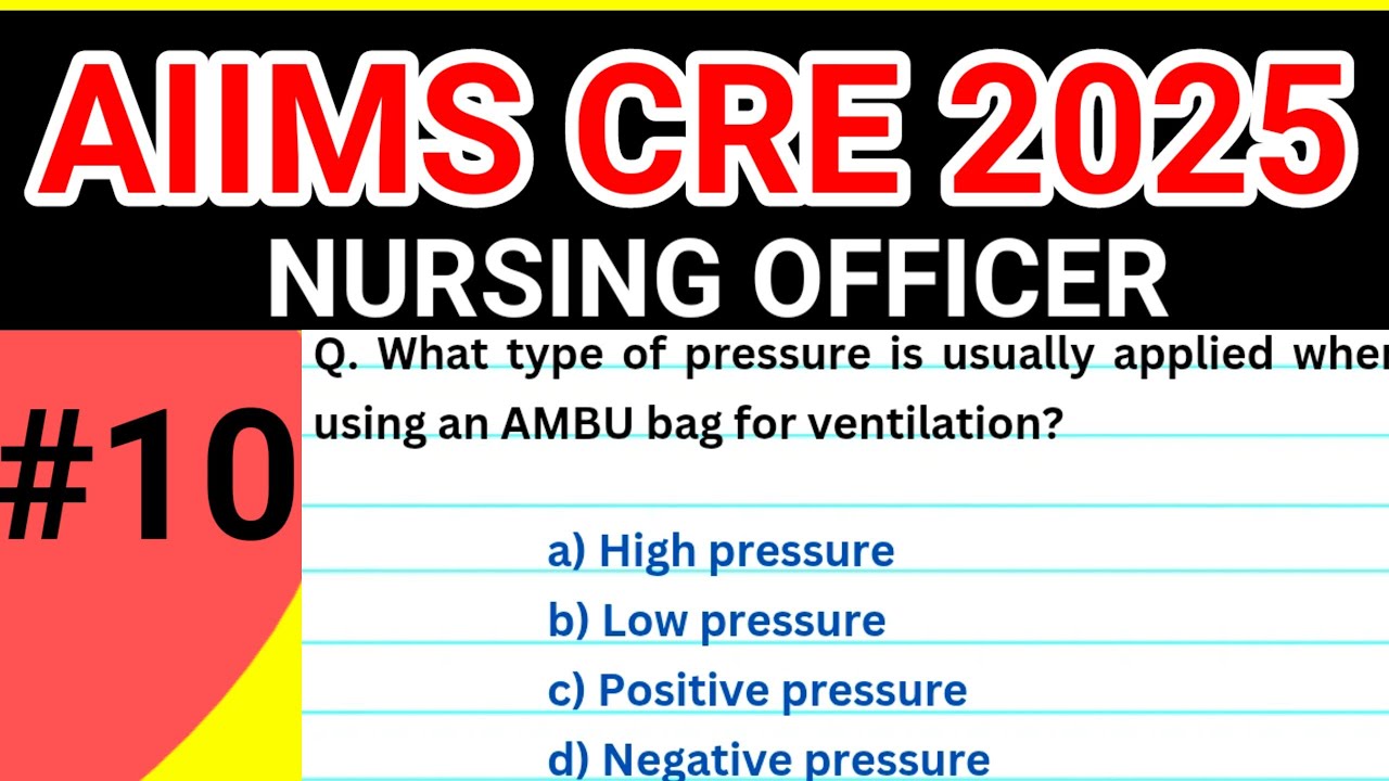 AIIMS CRE 2025 | CRE Nursing Officer | CRE Nursing Officer Preparation | AIIMS | ESIC | MCQ - 10