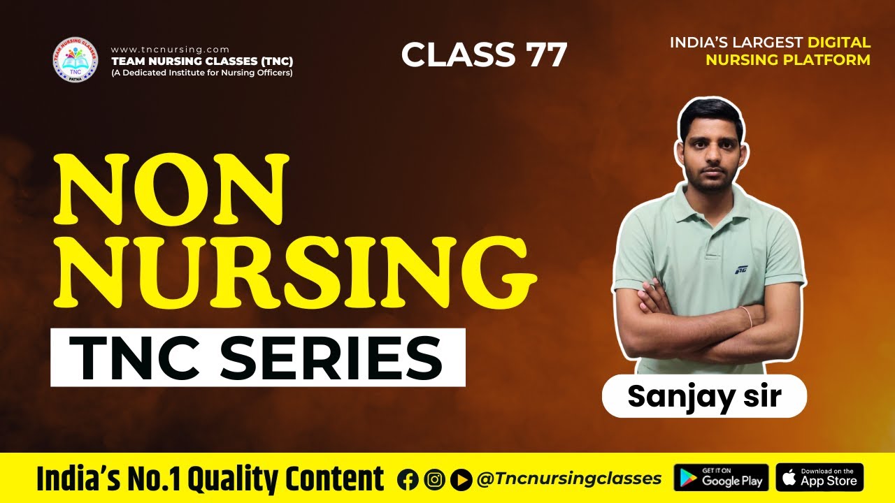 NON NURSING TNC Series# 77 Norcet, SGPGI || TNC Sanjay Sir || Quality Content Guarantee! 