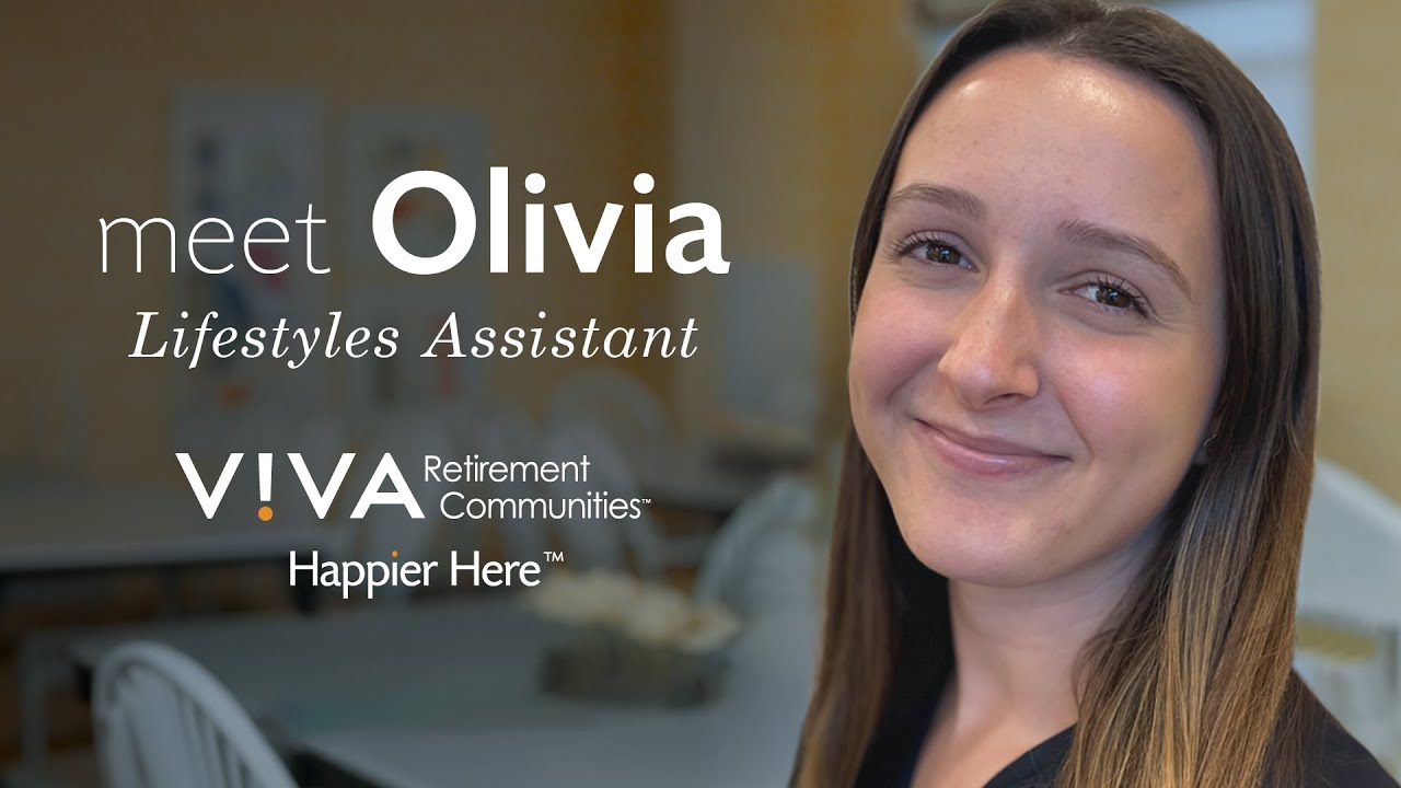 Meet Olivia, Lifestyles Assistant at V!VA Retirement Communities