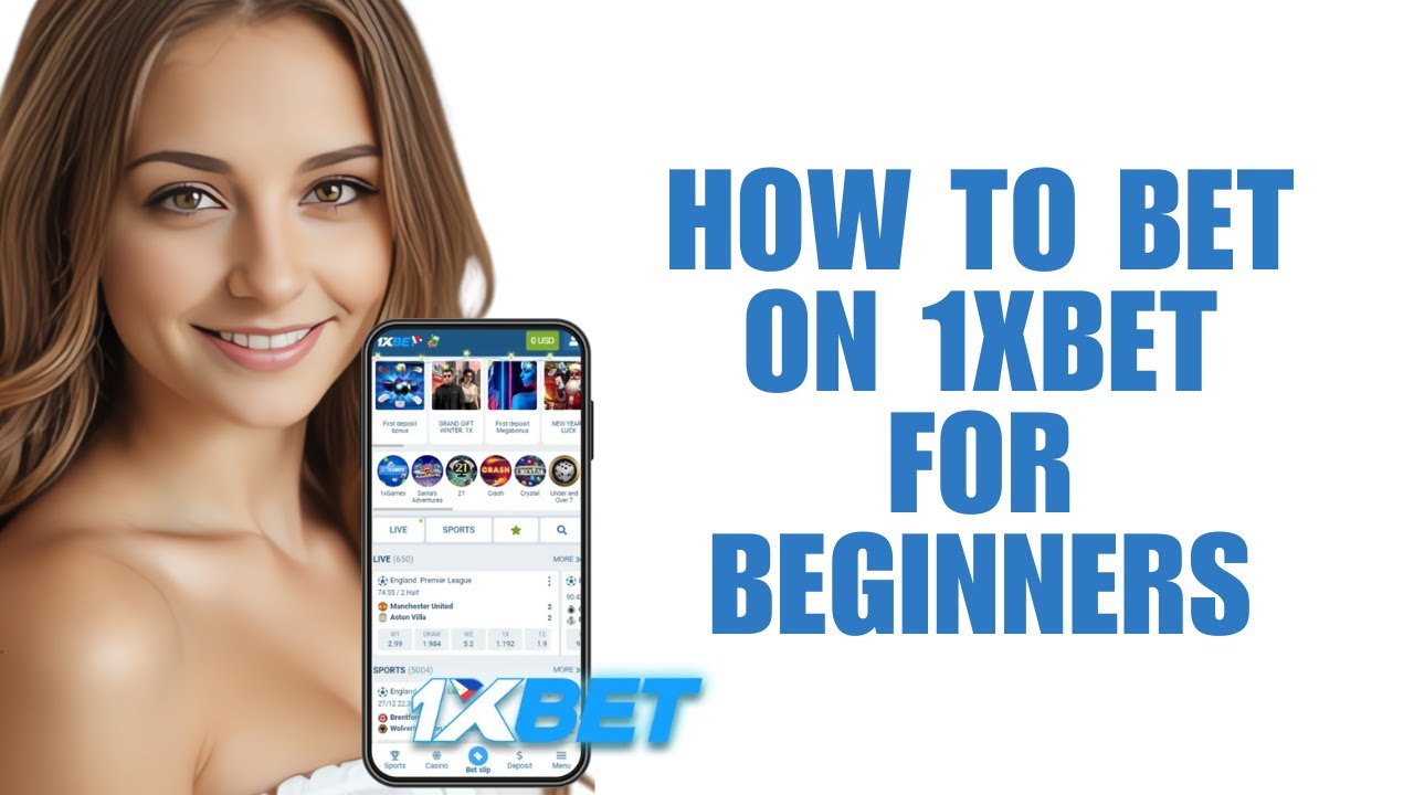 How To Bet On 1xBet For Beginners &ndash; A Complete Guide