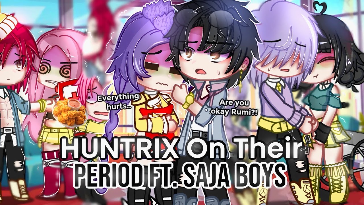 HUNTRIX On Their Period ft. SAJA Boys | KPOP Demon Hunters | Gacha Club Mini Movie