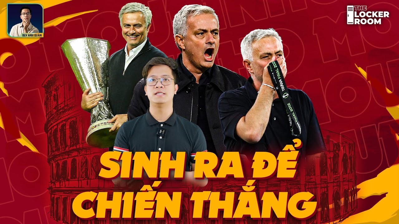 MOURINHO - NGƯỜI SINH RA ĐỂ CHIẾN THẮNG