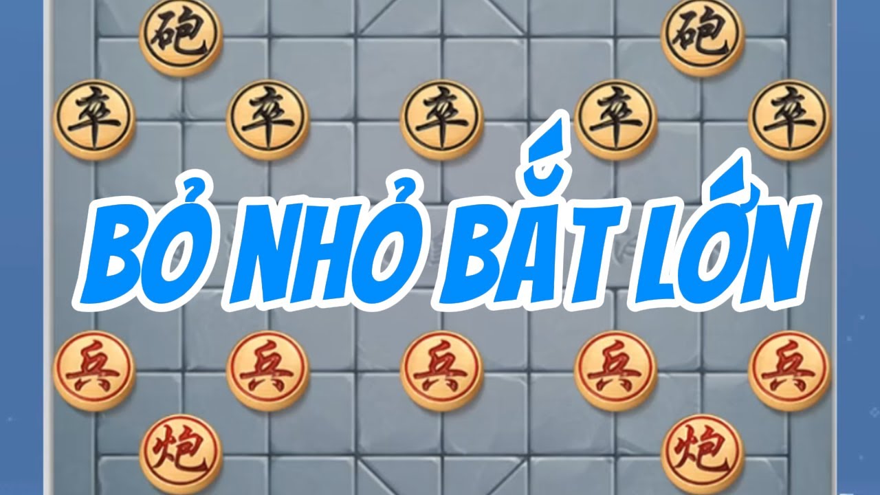 Bỏ Nhỏ Bắt Lớn: Hy sinh một quân, đổi lấy cả ván cờ | Cờ Tướng Tu Ti