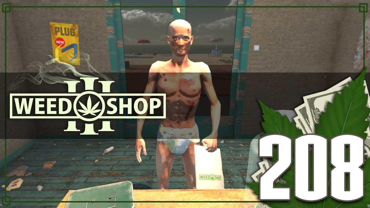 Weed Shop 3 [208] | The Nebulite Swarm