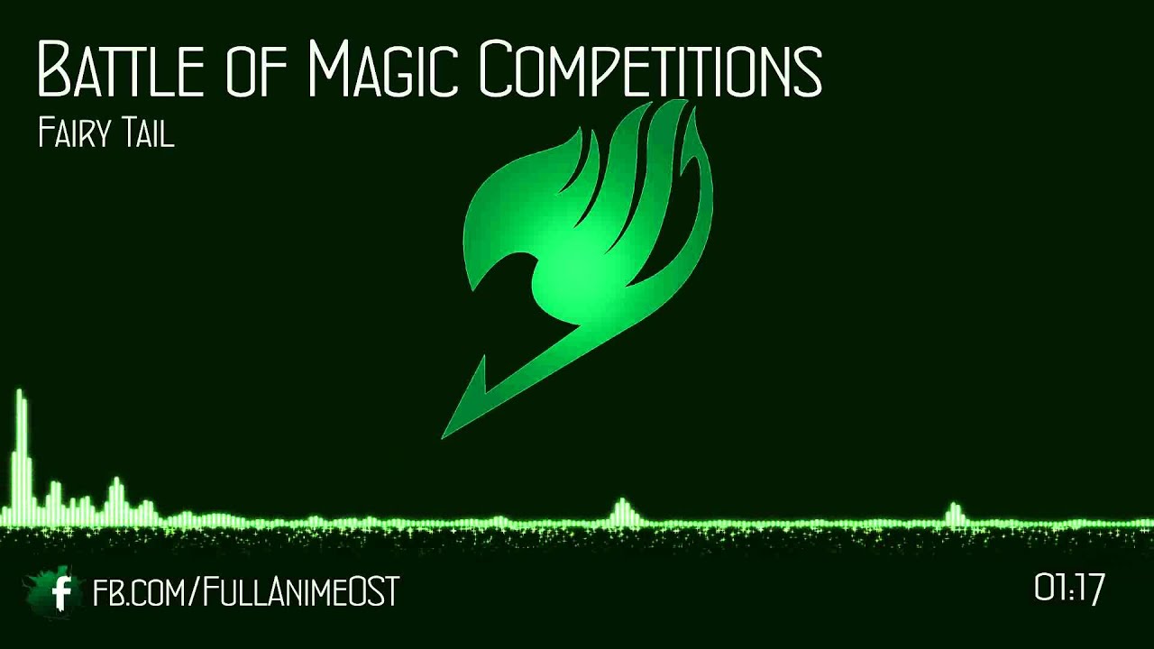 Fairy Tail OST IV (Disc.2) #10 - Battle of Magic Competitions