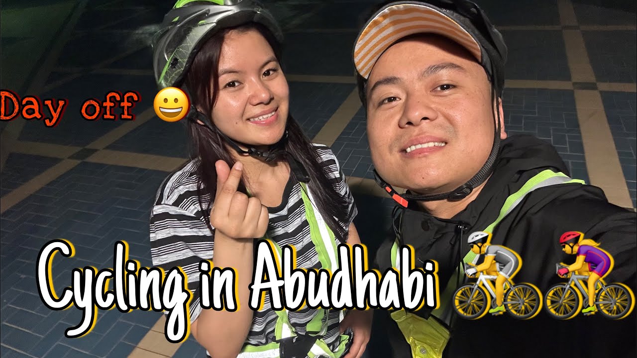 Day off 😍|| Cycling with my brother 🚴‍♀️🚴|| Abudhabi🏙️🏙️