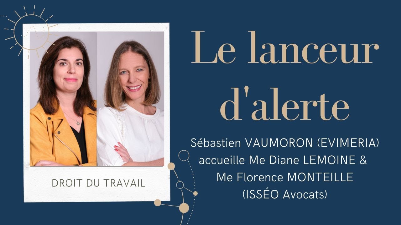 Tout savoir sur le lanceur d'alerte !