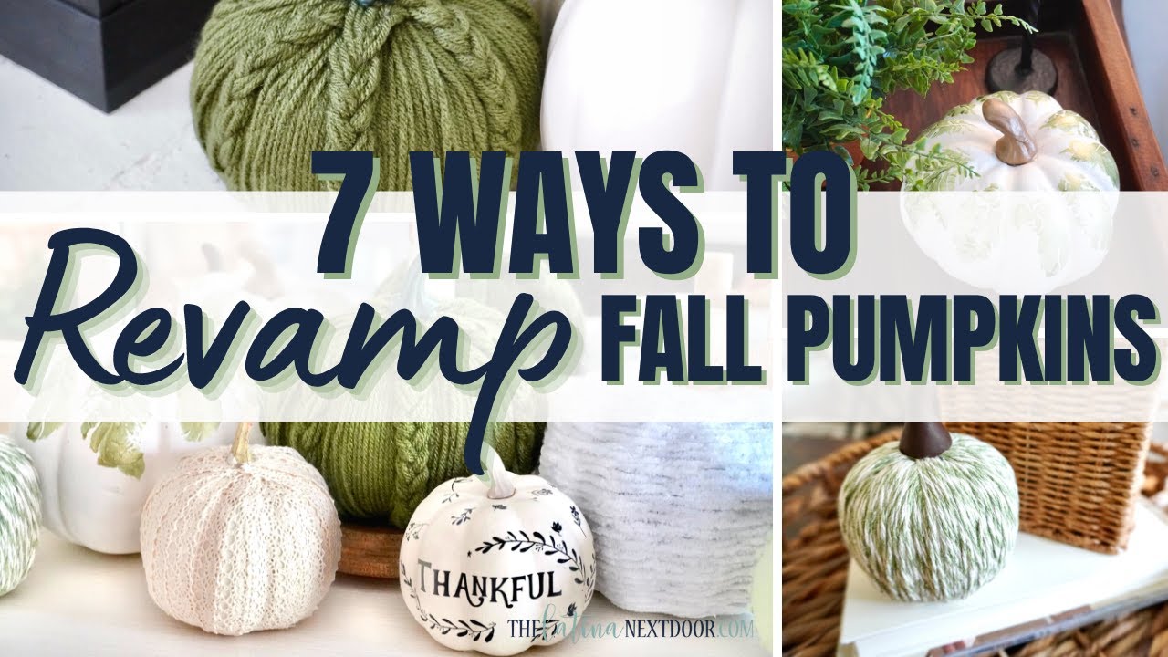 7 WAYS TO UPDATE YOUR FALL DECOR | Trash to Treasure Fall DIYs | FALL PUMPKINS