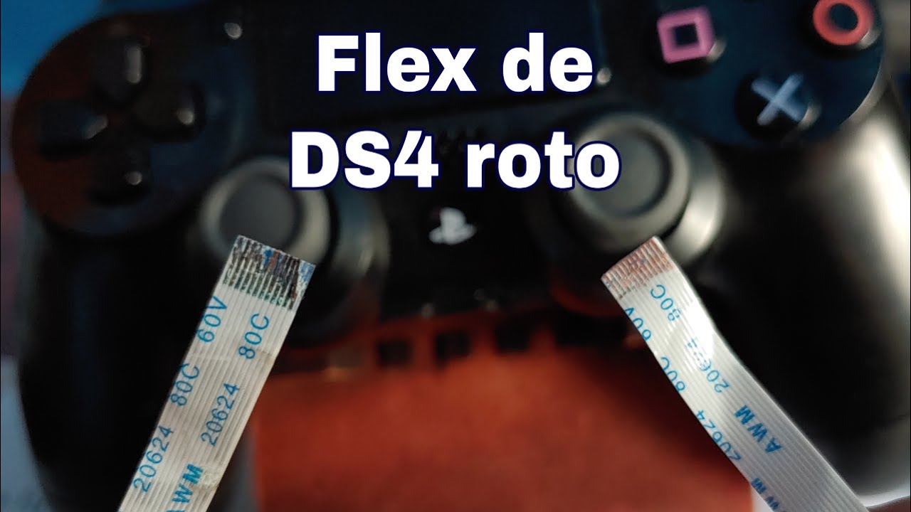 Arreglar flex Dualshock 4 | Flex 12 14 10 pin