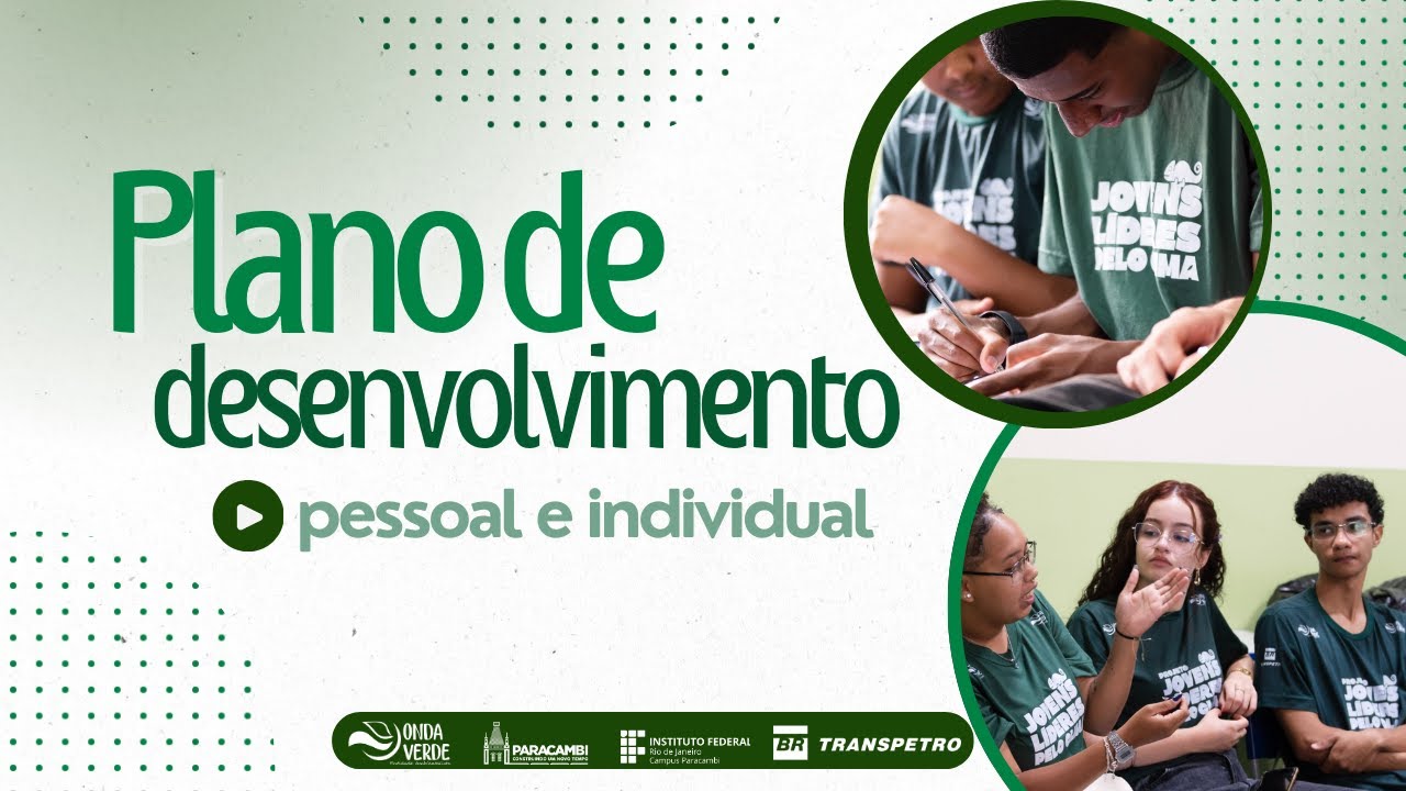 Plano de Desenvolvimento Individual (PDI) | Jovens Líderes Pelo Clima