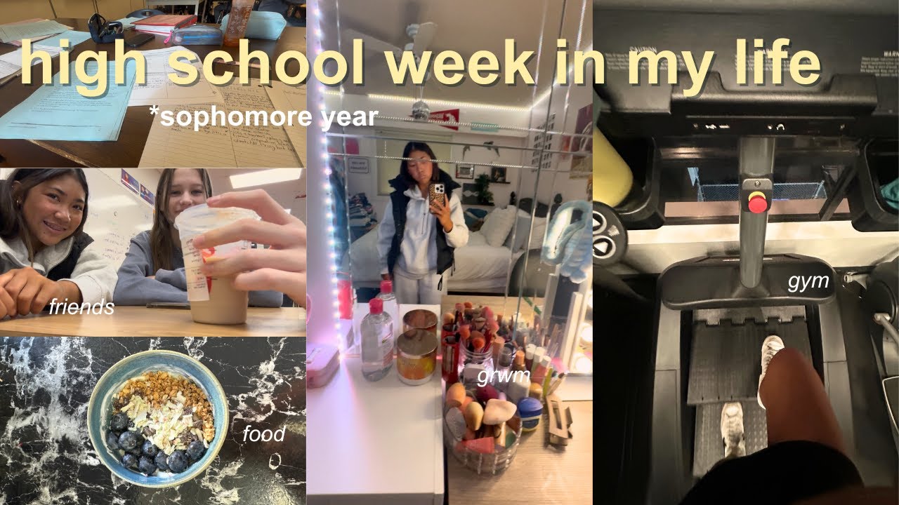HIGH SCHOOL WEEK IN MY LIFE *as a sophomore* friends, school, gym, food