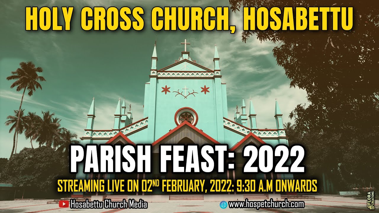 Parish Feast Mass: Holy Cross Church, Hosabettu