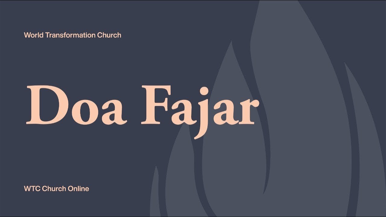Doa Fajar | 04 April 2020